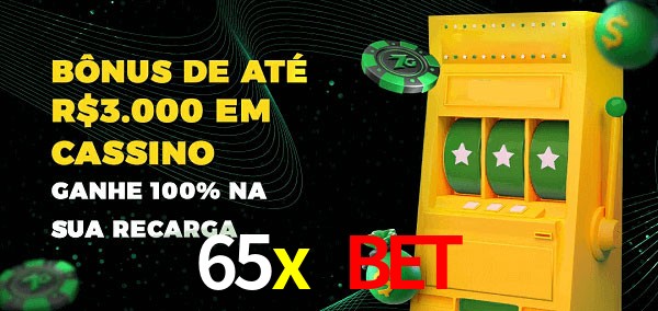 65x bet melhor bônus de depósito